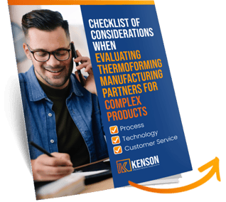 Checklist of Considerations When Evaluating Thermoforming Manufacturing Partners for Complex Products - eBook Arrow
